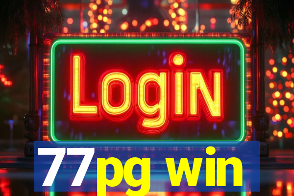 77pg win